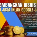Mengembangkan Bisnis Lokal dengan Jasa Iklan Google Jakarta Mengembangkan Bisnis Lokal dengan Jasa Iklan Google Jakarta - jasaiklangoogle.id