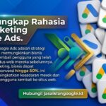 Mengungkap Rahasia Remarketing Google Ads - jasaiklangoogle.id