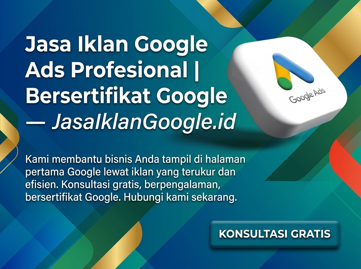 Apa itu Google Ads? Panduan Lengkap untuk Pemula (2025) apa itu google ads