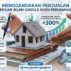 Menggandakan Penjualan dengan Iklan Google Agen Perumahan