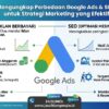 Mengungkap Perbedaan Google Ads SEO untuk Strategi Marketing yang Efektif